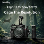 SmallRig 6704 Advanced Cage Kit for Sony Alpha 7R VI